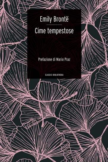 Cime tempestose - Emily Bronte - Pierluigi Pietricola