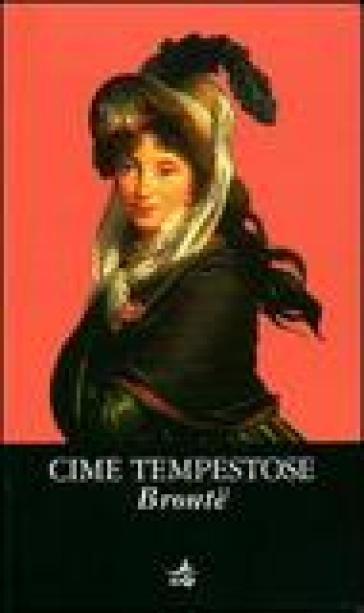 Cime tempestose - Emily Bronte