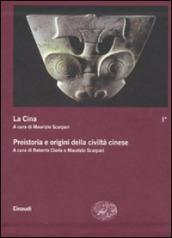 La Cina. 1.Preistoria e origini della civiltà cinese