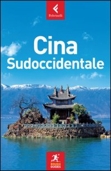 Cina sudoccidentale - David Leffman