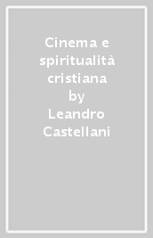 Cinema e spiritualità cristiana