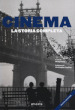 Cinema. La storia completa. Nuova ediz.