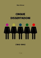 Cinque Dissertazioni