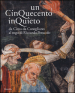 Un Cinquecento inquieto. Da Cima di Conegliano al rogo di Riccardo Perucolo. Catalogo della mostra (Conegliano, 1 marzo-8 giugno 2014)