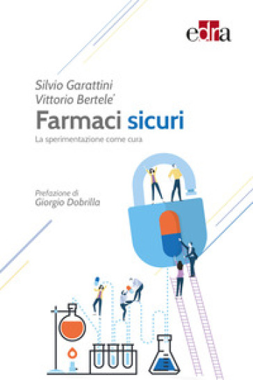 Cinquemila anni di effetto placebo. Nella pratica clinica, negli studi controllati e nelle medicine non convenzionali - Giorgio Dobrilla