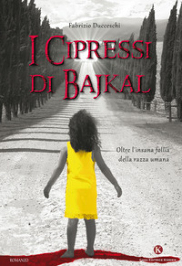 Cipressi di bajkal - Fabrizio Ducceschi