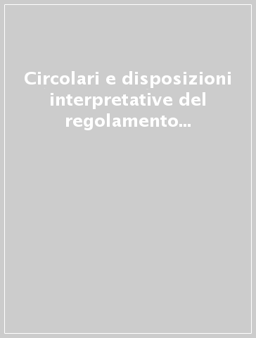 Circolari e disposizioni interpretative del regolamento emanate dal Presidente dell'assemblea regionale siciliana