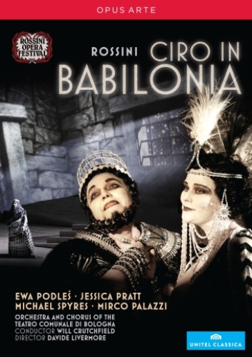 Ciro in babilonia - Gioachino Rossini