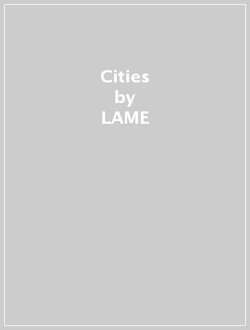 Cities - LAME