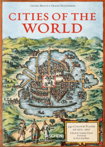 Cities of the world - Georg Braun - Franz Hogenberg