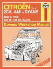 Citroen 2CV, Ami & Dyane (67 - 90) Haynes Repair Manual