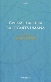 Civiltà e cultura. La dignità umana