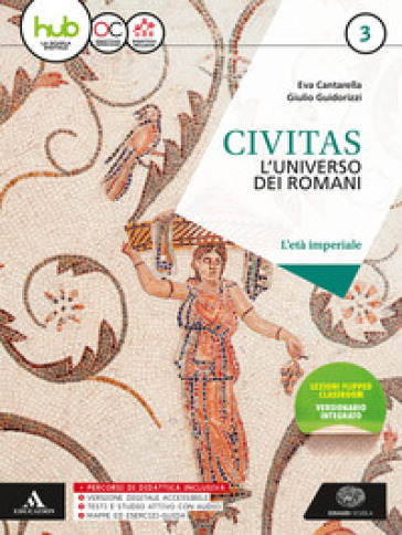 Civitas. Per i Licei e gli Ist. magistrali. Con e-book. Con espansione online. Vol. 3 - Eva Cantarella - Giulio Guidorizzi