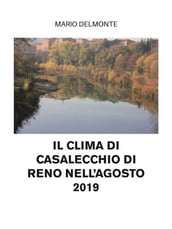 Il ClIma di Casalecchio Di Reno nell agosto 2019