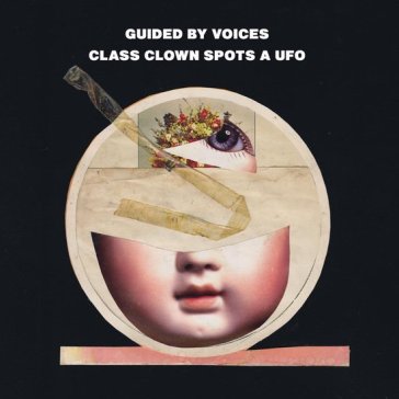 Class clown spots a ufo - Guided By Voices