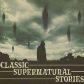 Classic Supernatural Stories