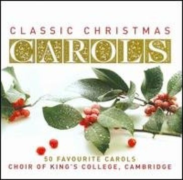 Classic christmas carols - Choir of King