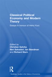 Classical Political Economy and Modern Theory