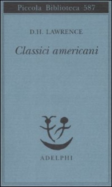 Classici americani - D. H. Lawrence