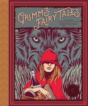 Classics Reimagined, Grimm s Fairy Tales