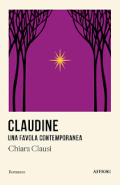 Claudine. Una favola contemporanea