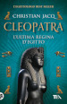 Cleopatra. L ultima regina d Egitto