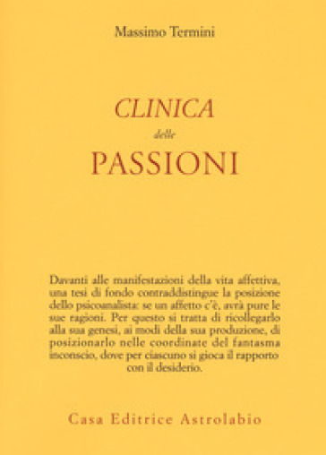 Clinica delle passioni - Massimo Termini