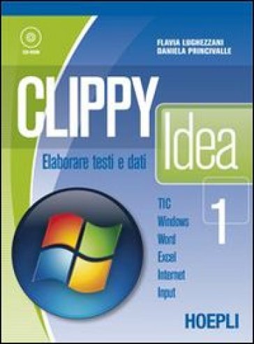 Clippy idea. Volume unico. Per gli Ist. professionali per i servizi commerciali - Flavia Lughezzani - Daniela Princivalle