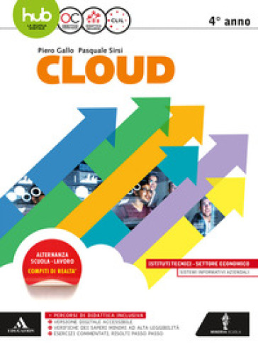 Cloud-Sia. Per gli Ist. tecnici e professionali. Con e-book. Con espansione online. 2. - Piero Gallo - Pasquale Sirsi
