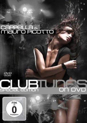 Clubtunes on dvd - special edi - Mauro Cappella & Picotto