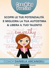 Coaching pratico scopri le tue potenzialità e migliora la tua autostima