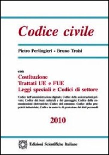 Codice civile 2010 - Pietro Perlingieri - Bruno Troisi