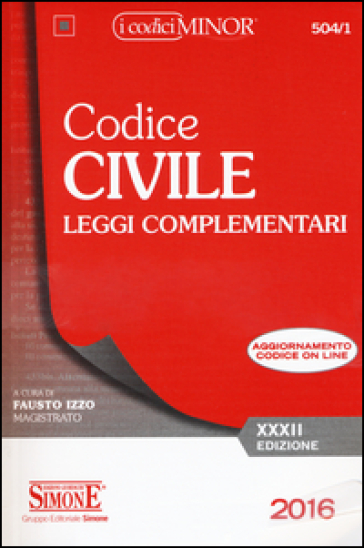 Codice civile. Leggi complementari. Ediz. minor. Con aggiornamento online