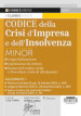 Codice della crisi d impresa e dell insolvenza. Ediz. minor. Con aggiornamento online