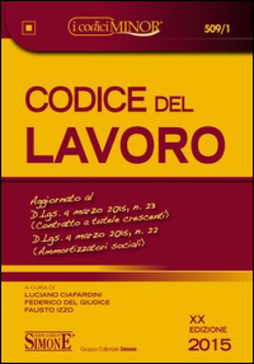 Codice del lavoro. Ediz. minore