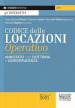 Codice delle locazioni operativo. Annotato con dottrina e giurisprudenza