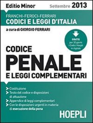 Codice penale 2013. Ediz. minore - Franchi - Feroci - Ferrari