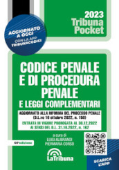 Codice penale e di procedura penale e leggi complementari. Con App Tribunacodici