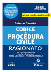 Codice di procedura civile ragionato aggiornato alla Riforma Cartabia. Nuova ediz.