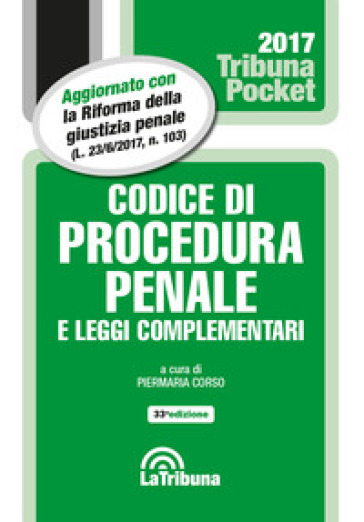 Codice di procedura penale e leggi complementari