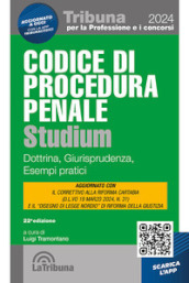 Codice di procedura penale Studium. Dottrina, giurisprudenza, schemi, esempi pratici. Con App Tribunaconcorsi