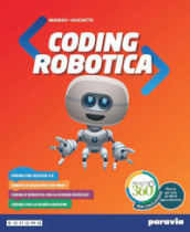 Coding e robotica. Per la Scuola media. Con e-book. Con espansione online