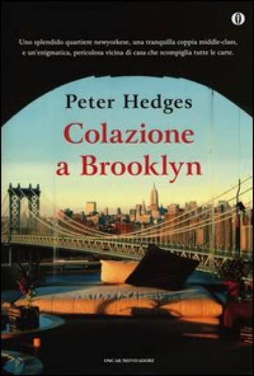 Colazione a Brooklyn. Ediz. speciale - Peter Hedges