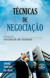 Coleção Técnicas de Vendas - Técnicas de Negociação