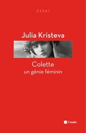 Colette, un génie féminin