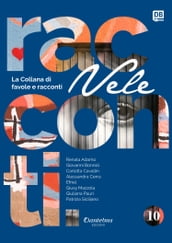 Collana di Racconti e Favole Vele vol. 10