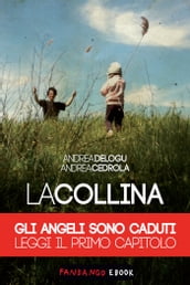 La Collina [Capitolo: Gli Angeli sono caduti]