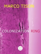 Colonization Ring