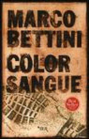 Color sangue - Marco Bettini