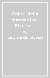 Colori della matematica. Ricerca operativa. Ediz. verde complemento. Per le Scuole superiori. Con e-book. Con espansione online. Vol. 3